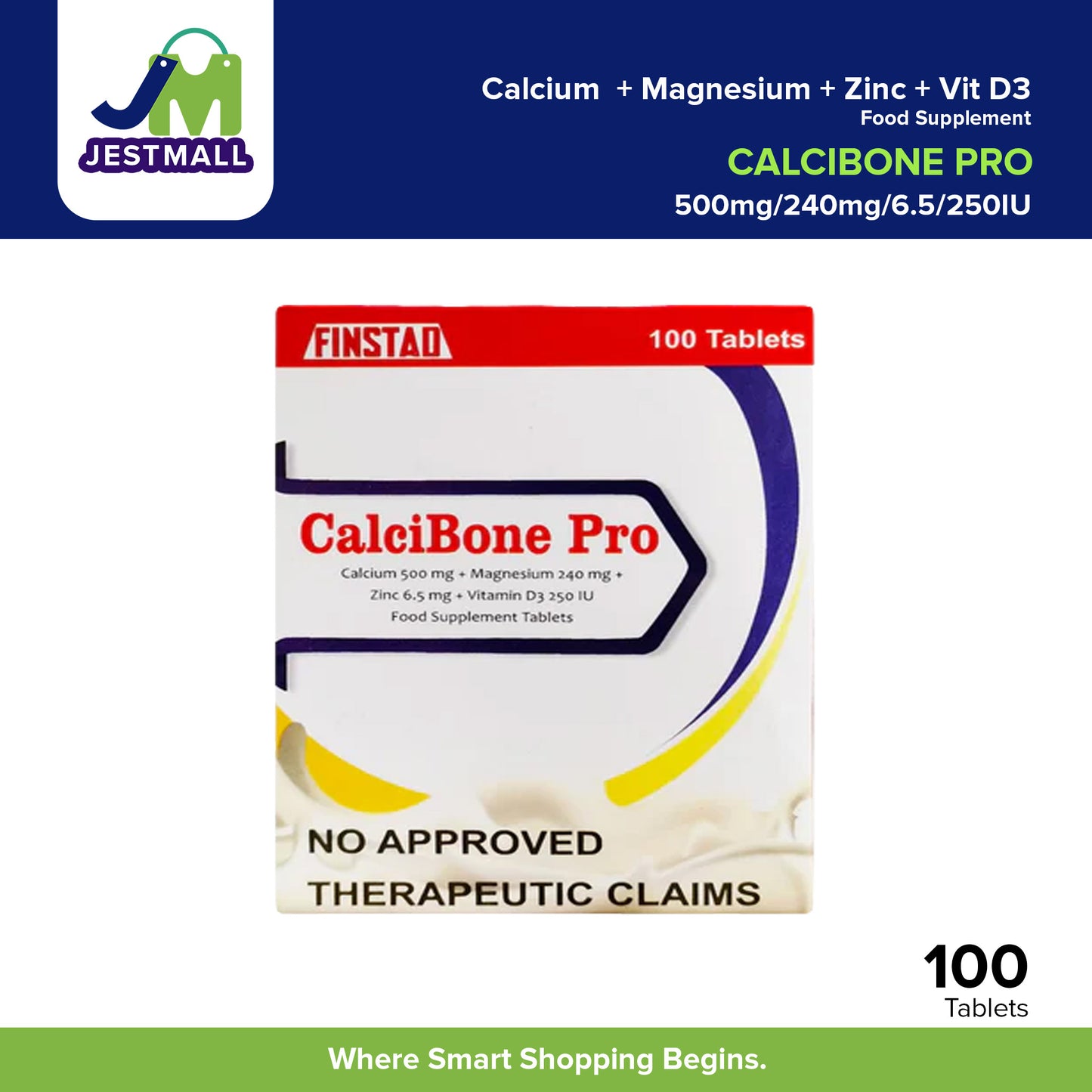 CALCIBONE PRO Calcium 500mg + Magnesium 240 mg + Zinc 6.5 mg + Vitamin D3 250 IU Food Supplement Tablet 100's