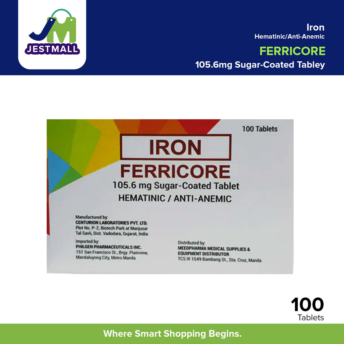 FERRICORE Iron (as Ferrous Sulfate) Sugar Coated Hematinic / Anti-Anemic 105.6 mg Tablet 100's