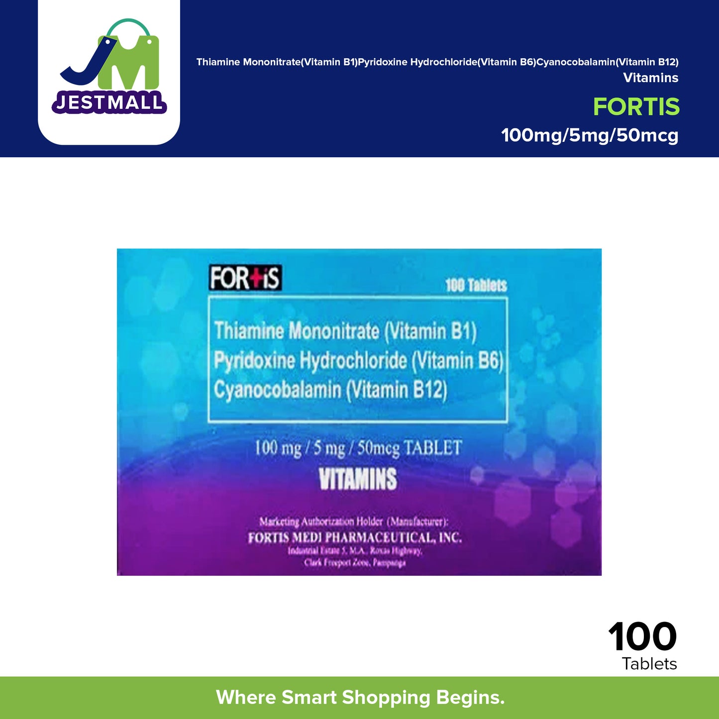 FORTIS Vitamin B1 + B6 + B12 100mg/5mg/50mcg Tablets 100's